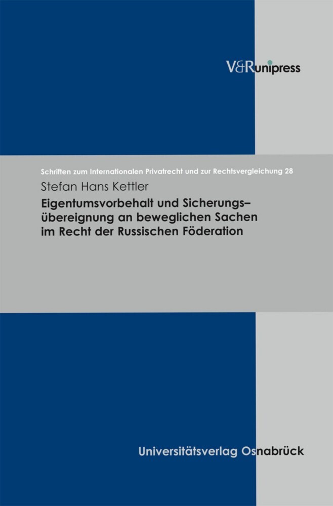 Eigentumsvorbehalt und Sicherungsübereignung an beweglichen Sachen im Recht der Russischen Föderation main product photo