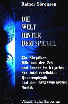 DIE WELT HINTER DEM SPIEGEL