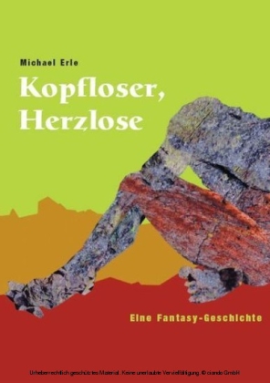 Kopfloser, Herzlose