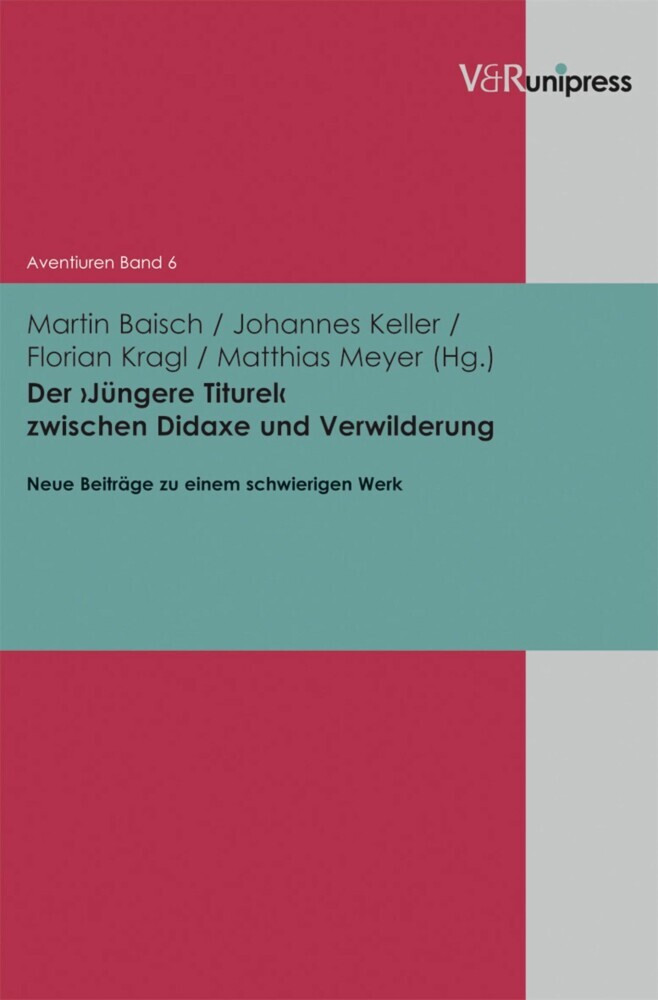 Der ?Jüngere Titurel? zwischen Didaxe und Verwilderung main product photo