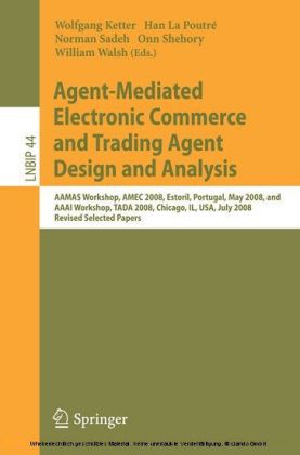 Agent-Mediated Electronic Commerce and Trading Agent Design and Analysis
