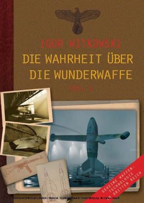 Die Wahrheit über die Wunderwaffe