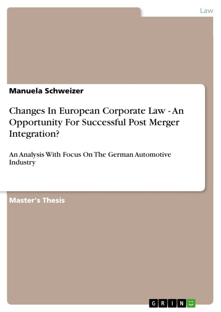 Changes In European Corporate Law - An Opportunity For Successful Post Merger Integration? main product photo