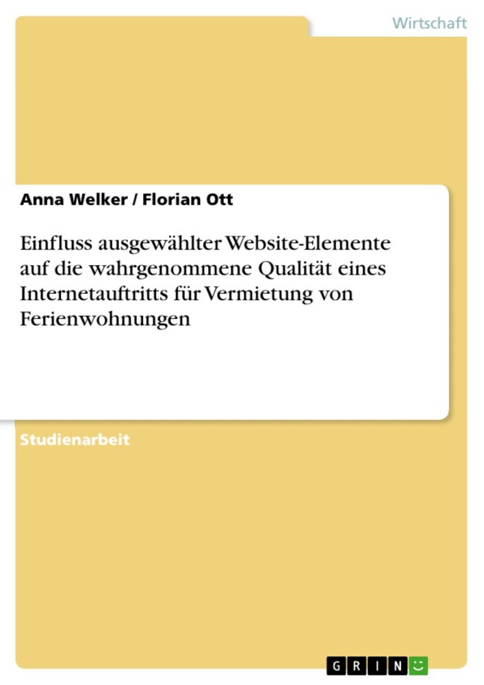 Einfluss ausgewählter Website-Elemente auf die wahrgenommene Qualität eines Internetauftritts für Vermietung von Ferienwohnungen main product photo
