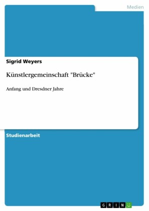 Künstlergemeinschaft 'Brücke'
