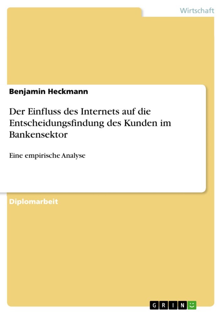 Der Einfluss des Internets auf die Entscheidungsfindung des Kunden im Bankensektor main product photo