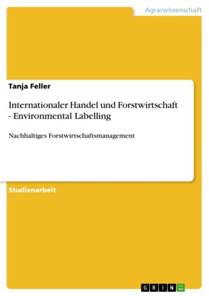 Internationaler Handel und Forstwirtschaft - Environmental Labelling