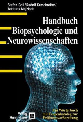 Handbuch Biopsychologie und Neurowissenschaften