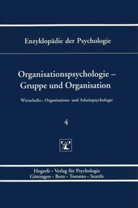 Organisationspsychologie - Gruppe und Organisation