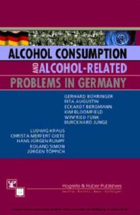Alcohol Consuption and Alcohol-Related Problems in Germany