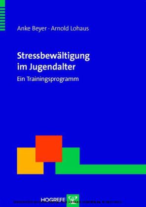Stressbewältigung im Jugendalter. Ein Trainingsprogramm main product photo