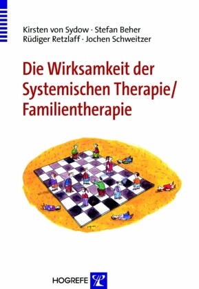 Die Wirksamkeit der Systemischen Therapie/Familientherapie