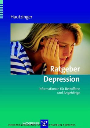 Ratgeber Depression. Informationen für Betroffene und Angehörige