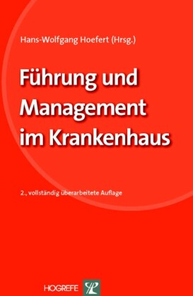 Führung und Management im Krankenhaus