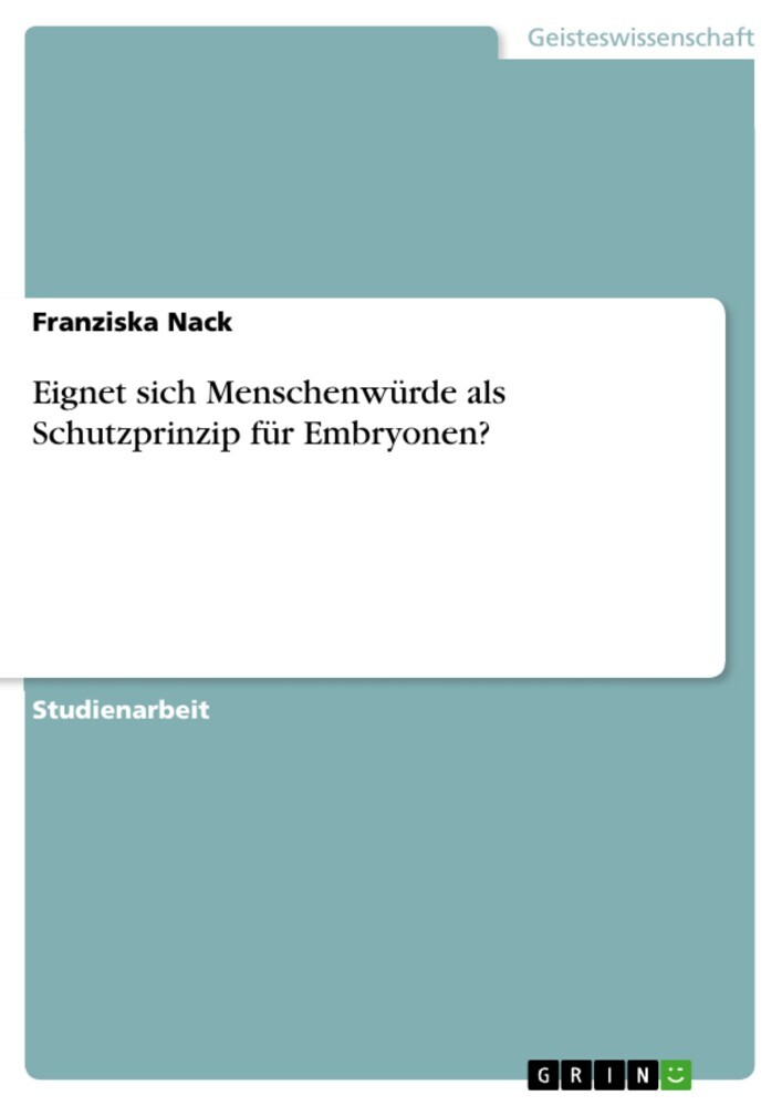 Eignet sich Menschenwürde als Schutzprinzip für Embryonen? main product photo