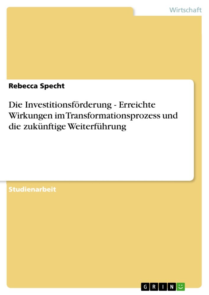 Die Investitionsförderung - Erreichte Wirkungen im Transformationsprozess und die zukünftige Weiterführung main product photo