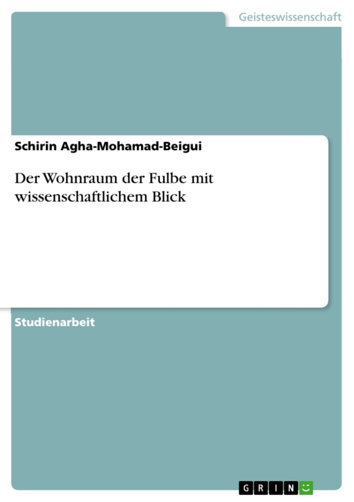 Der Wohnraum der Fulbe mit wissenschaftlichem Blick main product photo