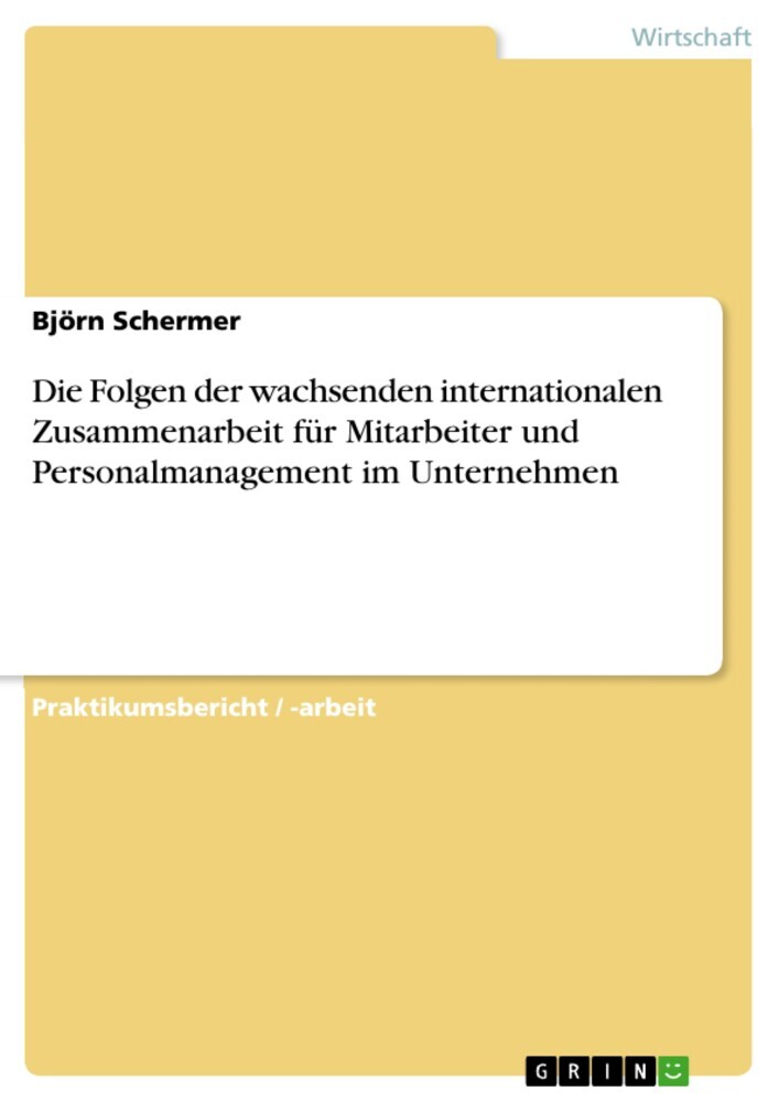 Die Folgen der wachsenden internationalen Zusammenarbeit für Mitarbeiter und Personalmanagement im Unternehmen main product photo