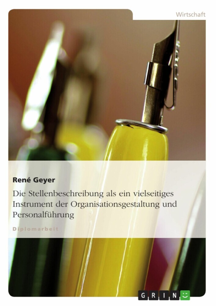 Die Stellenbeschreibung als ein vielseitiges Instrument der Organisationsgestaltung und Personalführung main product photo