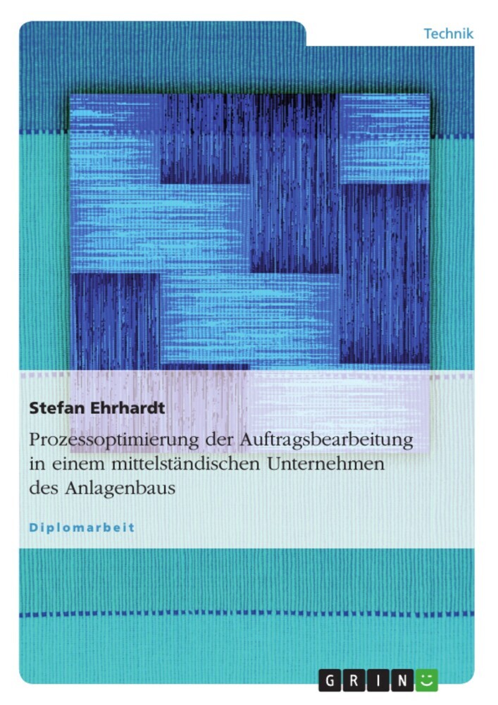 Prozessoptimierung der Auftragsbearbeitung in einem mittelständischen Unternehmen des Anlagenbaus main product photo