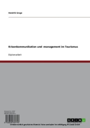 Krisenkommunikation und -management im Tourismus
