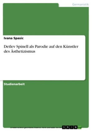 Detlev Spinell als Parodie auf den Künstler des Ästhetizismus