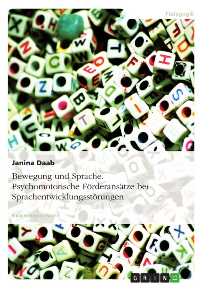 Bewegung und Sprache. Psychomotorische Förderansätze bei Sprachentwicklungsstörungen main product photo