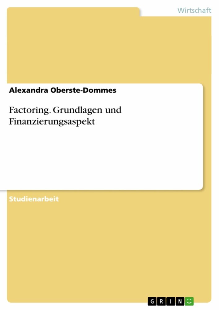 Factoring. Grundlagen und Finanzierungsaspekt main product photo