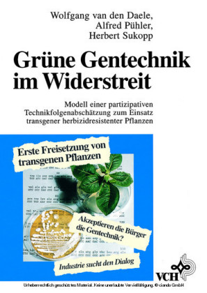 Grüne Gentechnik im Widerstreit