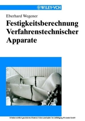 Festigkeitsberechnung Verfahrenstechnischer Apparate