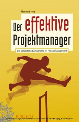 Der effektive Projektmanager