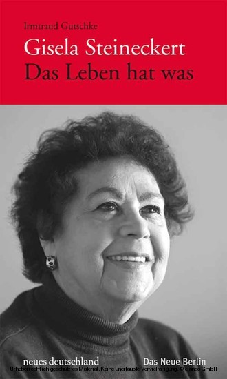 Gisela Steineckert. Das Leben hat was main product photo