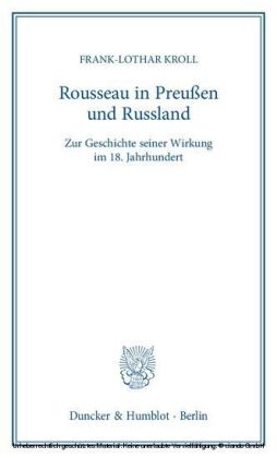 Rousseau in Preußen und Russland.