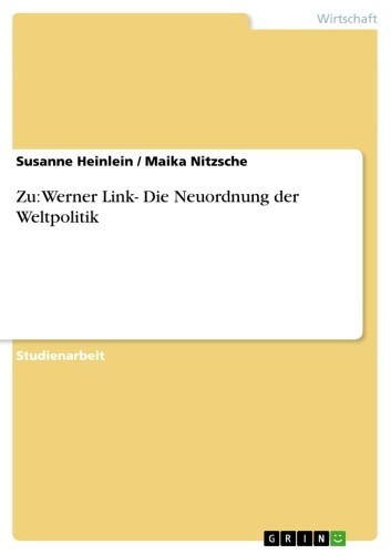 Zu: Werner Link- Die Neuordnung der Weltpolitik main product photo