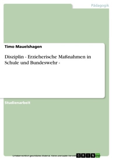 Disziplin - Erzieherische Maßnahmen in Schule und Bundeswehr - main product photo