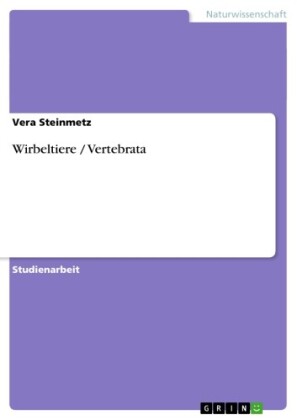 Wirbeltiere / Vertebrata