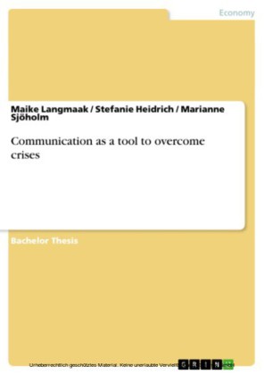 Communication as a tool to overcome crises