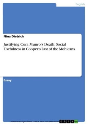Justifying Cora Munro's Death: Social Usefulness in Cooper's Last of the Mohicans