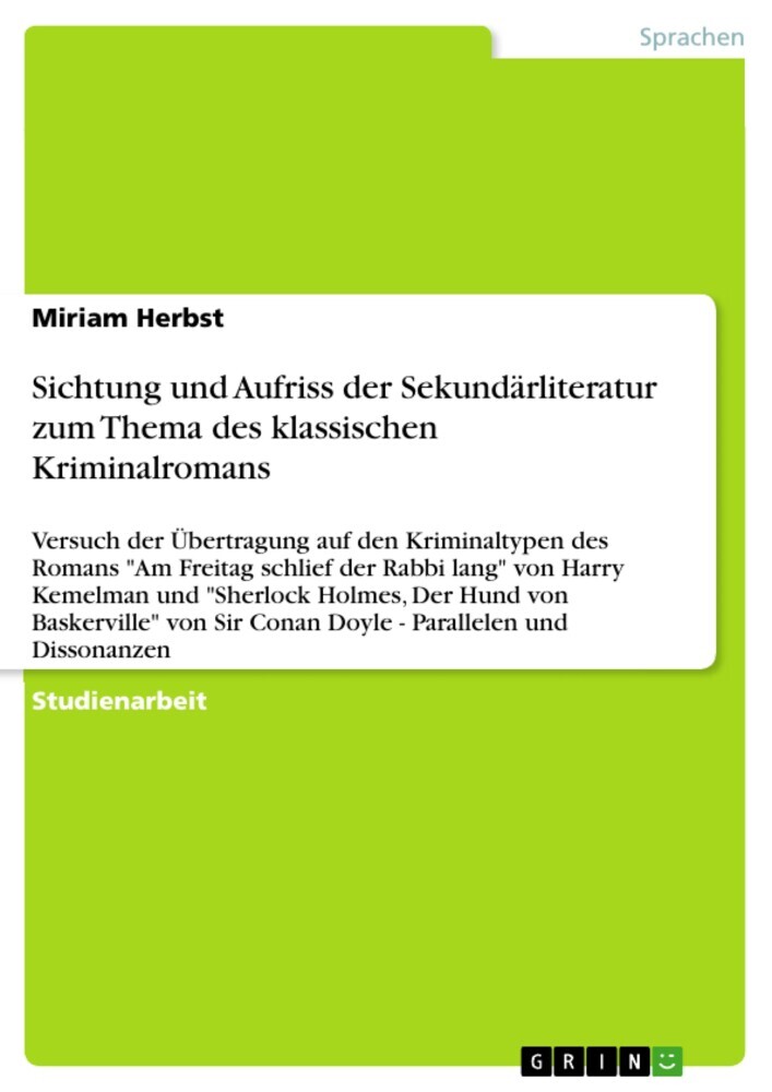 Sichtung und Aufriss der Sekundärliteratur zum Thema des klassischen Kriminalromans main product photo