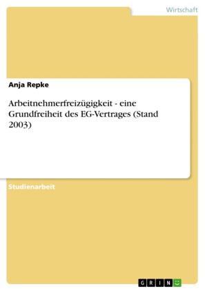 Arbeitnehmerfreizügigkeit