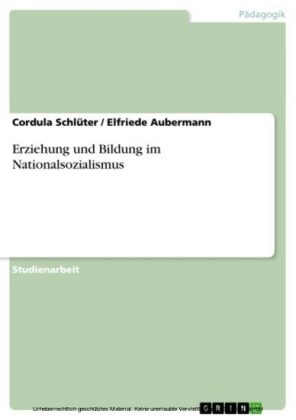 Erziehung und Bildung im Nationalsozialismus