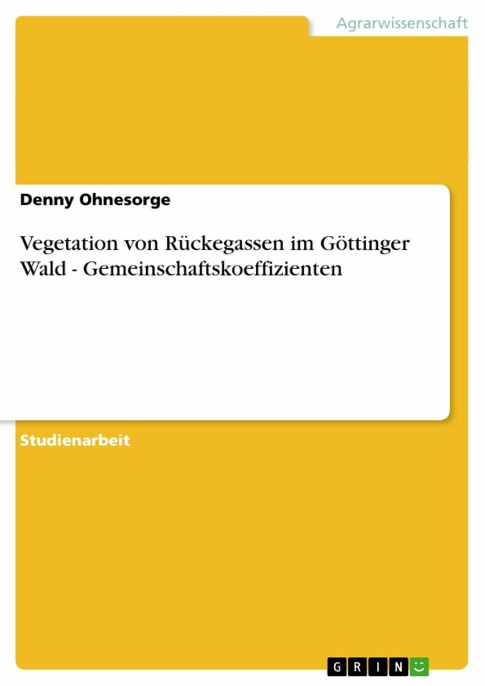 Vegetation von Rückegassen im Göttinger Wald - Gemeinschaftskoeffizienten main product photo