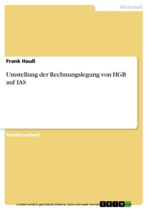 Umstellung der Rechnungslegung von HGB auf IAS