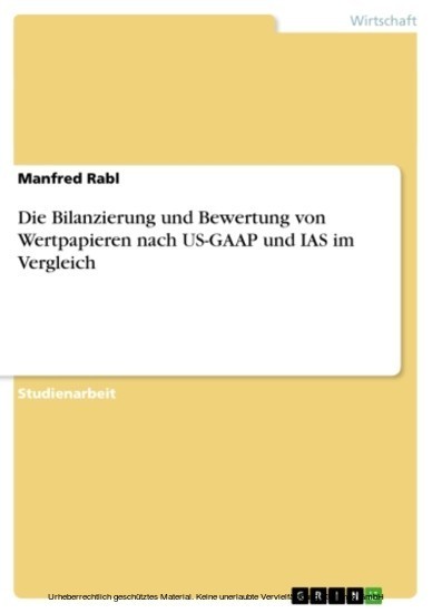 Die Bilanzierung und Bewertung von Wertpapieren nach US-GAAP und IAS im Vergleich main product photo