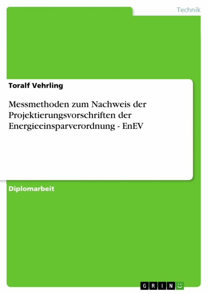 Messmethoden zum Nachweis der Projektierungsvorschriften der Energieeinsparverordnung - EnEV main product photo