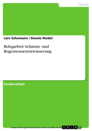 Belegarbeit Schmutz- und Regenwasserentwässerung