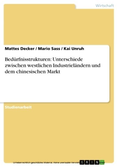 Bedürfnisstrukturen: Unterschiede zwischen westlichen Industrieländern und dem chinesischen Markt main product photo
