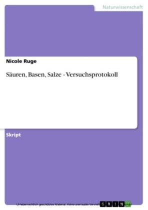 Säuren, Basen, Salze - Versuchsprotokoll
