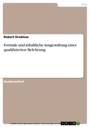 Formale und inhaltliche Ausgestaltung einer qualifizierten Belehrung