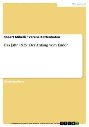 Das Jahr 1929: Der Anfang vom Ende?